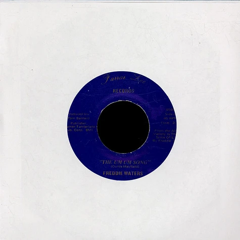 Freddie Waters - The Um Um Song