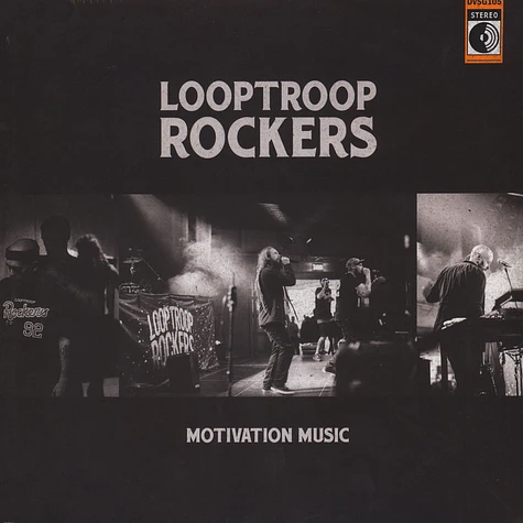 Looptroop Rockers - Motivation Music