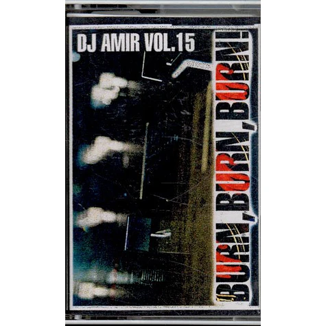 DJ Amir - Vol. 15 - Burn, Burn, Burn