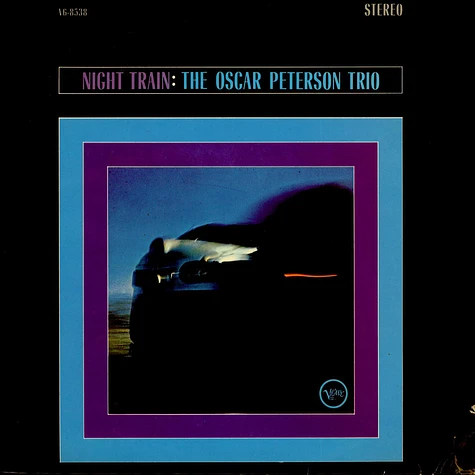 The Oscar Peterson Trio - Night Train