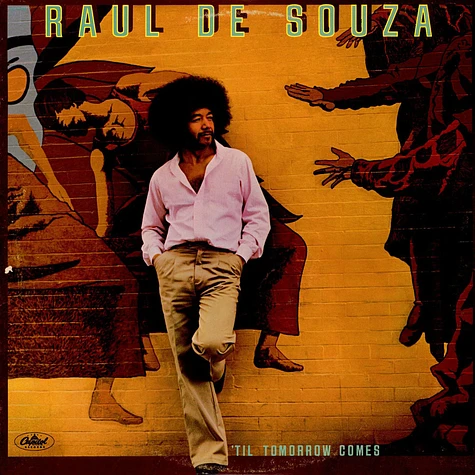 Raul De Souza - 'Til Tomorrow Comes