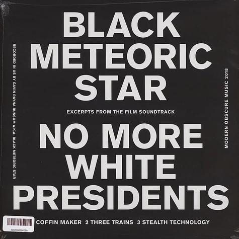 Black Meteoric Star - No More White Presidents