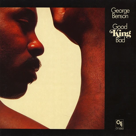 George Benson - Good King Bad