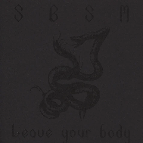 SBSM - Leave Your Body