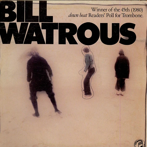 Bill Watrous - Bill Watrous