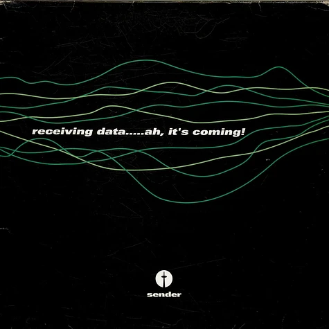 V.A. - Receiving Data.....Ah, It's Coming!
