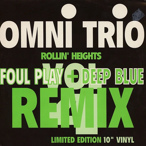 Omni Trio - Vol 4 - Rollin' Heights (Remixes)
