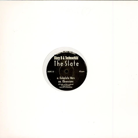 Bizzy B & Technochild - The Slate