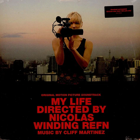 Cliff Martinez - My Life Directed By Nicolas Winding Refn (Original Motion Picture Soundtrack)