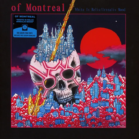 Of Montreal - White Is Relic / Irrealis Mood