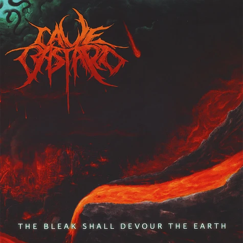 Cave Bastard - The Bleak Shall Devour The Earth