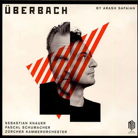 Arash Safaian, Sebastian Knauer, Pascal Schumacher, Zürcher Kammerorchester - Überbach
