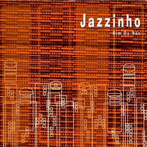 Jazzinho - Sim Ou Não