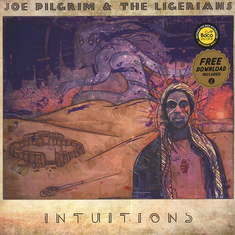 Joe Pilgrim & The Ligerians - Intuitions