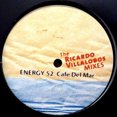 Energy 52 - Cafe Del Mar (The Ricardo Villalobos Mixes)