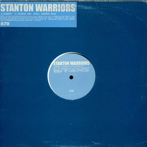 Stanton Warriors - Slanty / Jiggle Dat