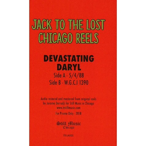 V.A. - C / Jack To The Lost Chicago Reels (Devastating Daryl)