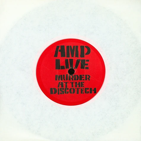 AMP Live - Murder At The Discotech