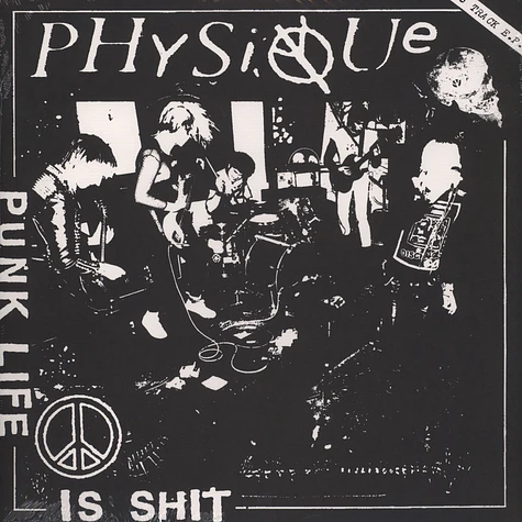 Physique - Punk Life Is Shit