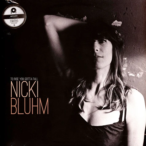 Nicki Bluhm - To Rise You Gotta Fall