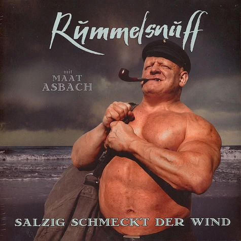 Rummelsnuff - Salzig Schmeckt Der Wind