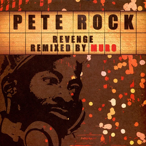 Pete Rock - Revenge (Remixed By Muro)