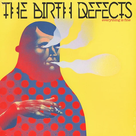 The Birth Defects - Everything Is Fine