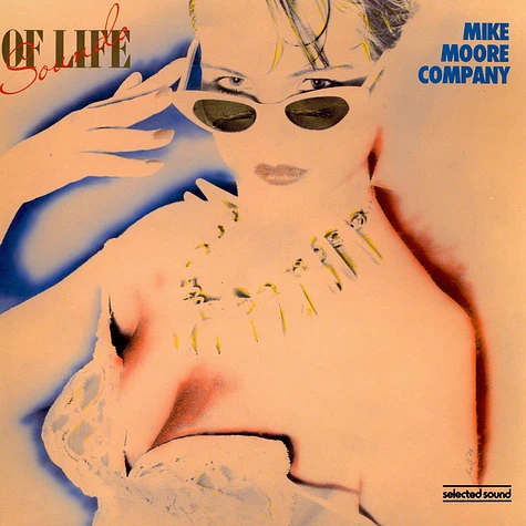Mike Moore Company - Sounds Of Life
