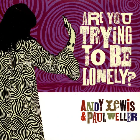 Andy Lewis & Paul Weller - Are You Trying To Be Lonely?