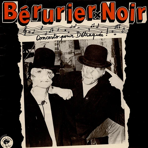 Berurier Noir - Concerto Pour Détraqués