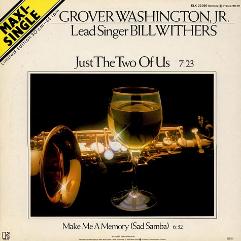 Grover Washington, Jr. - Just The Two Of Us / Make Me A Memory (Sad Samba)