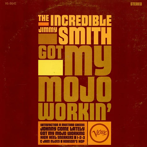 Jimmy Smith - Got My Mojo Workin'