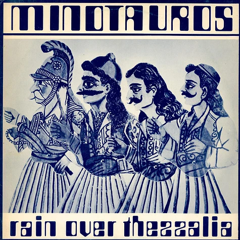 Minotauros - Rain Over Thessalia