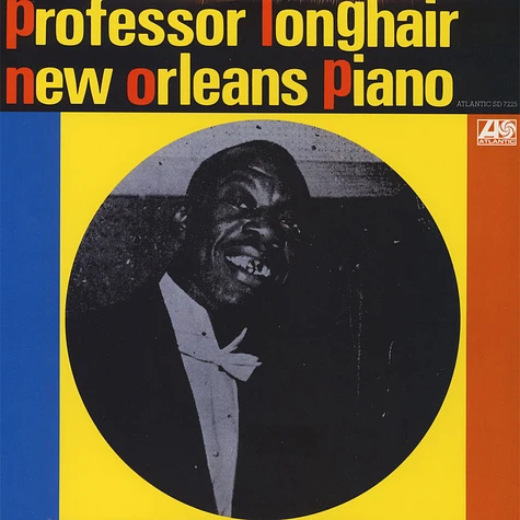 Professor Longhair - New Orleans Piano