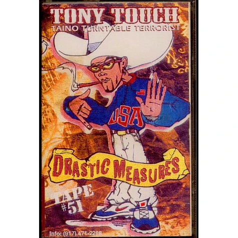 Tony Touch - #51 - Drastic Measures