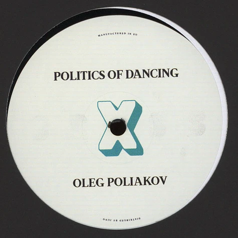 V.A. - Politics Of Dancing X D'Julz & Oleg Poliakov