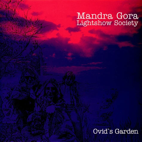 Mandra Gora Lightshow Society - Ovid's Garden