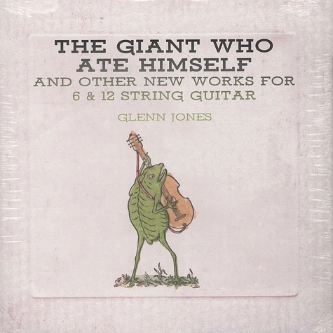Glenn Jones - The Giant Who Ate Himself …