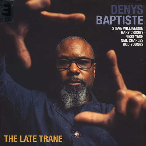 Denys Baptiste - The Late Trane