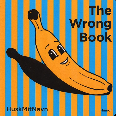 HuskMitNavn - The Wrong Book