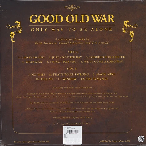 Good Old War - Only Way To Be Alone