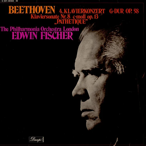 Ludwig van Beethoven, Edwin Fischer, Philharmonia Orchestra - 4. Klavierkonzert G-dur Op.58 - Klaviersonate Nr. 8 C-moll Op.13