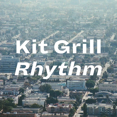 Kit Grill - Rhythm