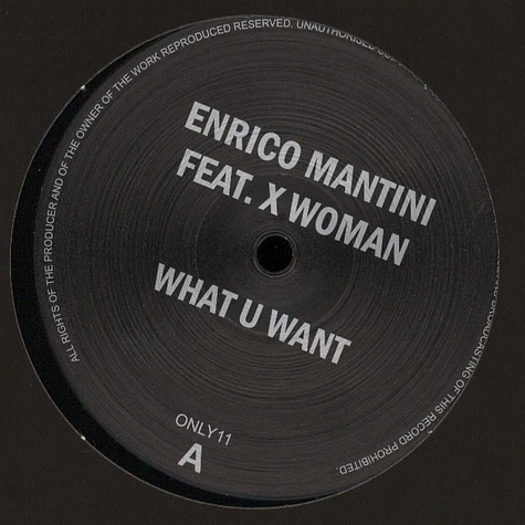 Enrico Mantini - What U Want feat. X Woman