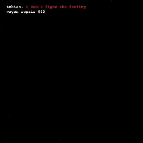 Tobias. - I Can't Fight The Feeling