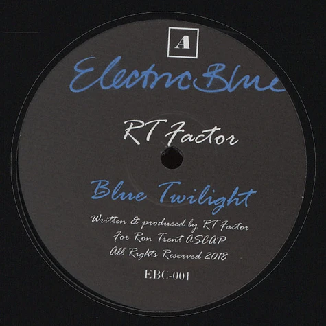 RT Factor (Ron Trent) - Blue Twilight