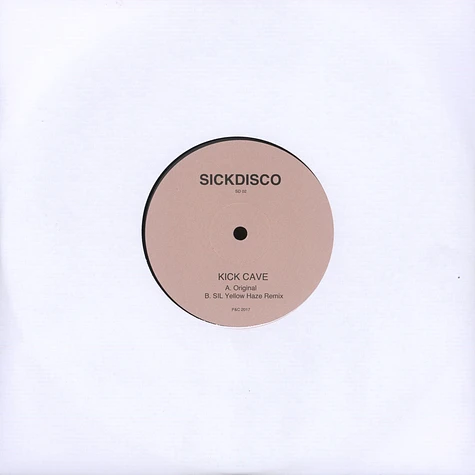 Sickdisco - Kick Cave