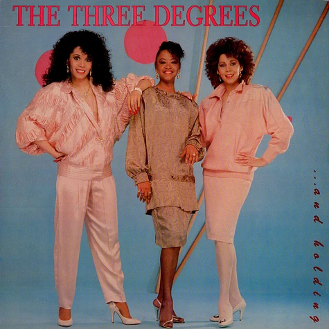 The Three Degrees - ... And Holding