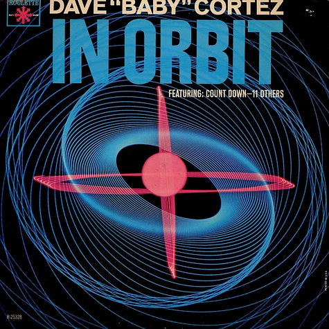 Dave "Baby" Cortez - In Orbit