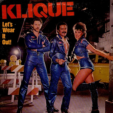 Klique - Let's Wear It Out!